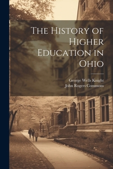 Paperback The History of Higher Education in Ohio Book