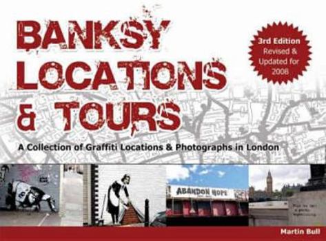 Paperback Banksy Locations & Tours Book