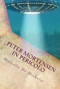 Paperback Peter Mortensen in pericolo: Ufo [Italian] Book