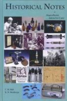 Hardcover Historical Notes on Anaesthesia and Intensive Care Book