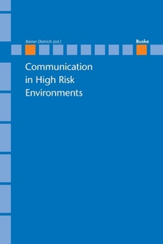 Paperback Communication in High Risk Enviroments Book
