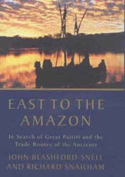 Hardcover East to the Amazon Book