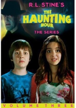 R.L. Stine's The Haunting Hour: The Series, Vol. 3