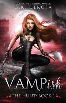 Vampish: The Hunt