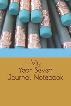 Paperback My Year Seven Journal Notebook Book