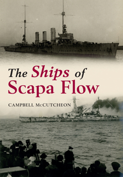 Paperback The Ships of Scapa Flow Book