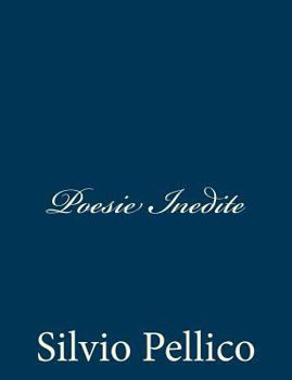Paperback Poesie Inedite [Italian] Book