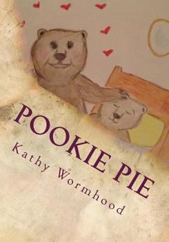 Paperback Pookie-pie: A sweet bedtime story Book