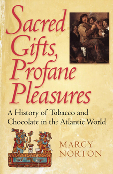 Hardcover Sacred Gifts, Profane Pleasures Book