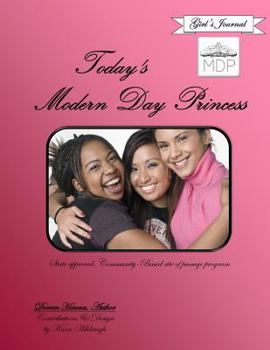Paperback Today's Modern Day Princess Girl's Journal Book