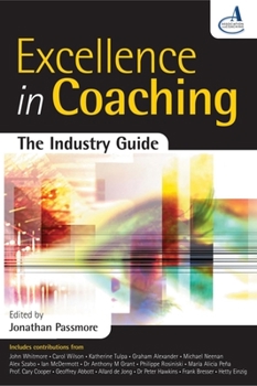 Paperback Excellence in Coaching: The Industry Guide Book