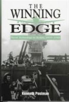 Hardcover The Winning Edge: Naval Technology in Action, 1939-1942 Book
