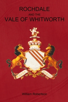 Paperback Rochdale and the Vale of Whitworth Book