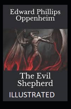 The Evil Shepherd Illustrated