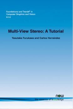 Paperback Multi-View Stereo: A Tutorial Book