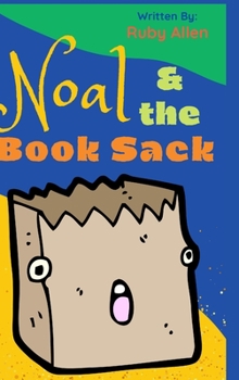 Hardcover Noal & the Book Sack Book