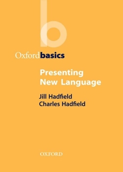 Presenting New Language - Book  of the Oxford Basics