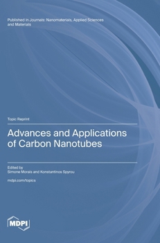 Hardcover Advances and Applications of Carbon Nanotubes Book