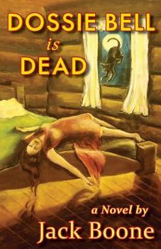 Paperback Dossie Bell is Dead Book