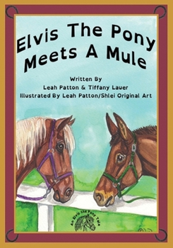 Paperback Elvis the Pony Meets a Mule Book