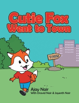 Paperback Cutie Fox Went to Town Book