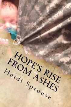 Paperback Hope's Rise from Ashes Book