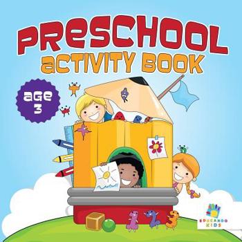 Paperback Preschool Activity Book Age 3 Book