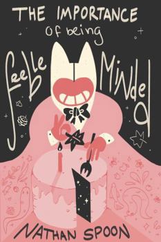 Paperback The Importance of Being Feeble-Minded Book