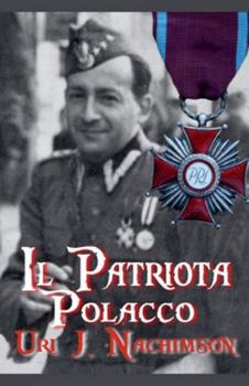 Il Patriota Polacco (Italian Edition)