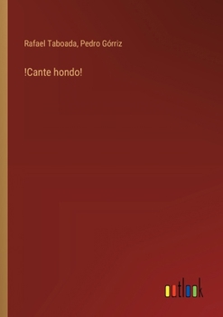 Paperback !Cante hondo! [Spanish] Book