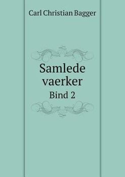 Paperback Samlede vaerker Bind 2 [Danish] Book
