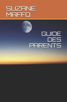 Paperback Guide Des Parents [French] Book