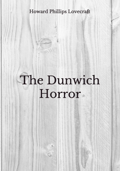Paperback The Dunwich Horror: Beyond World's Classics Book