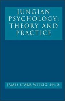 Hardcover Jungian Psychology: Theory and Practice Book