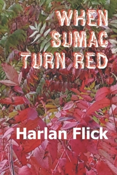 Paperback When Sumac Turn Red Book