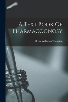 Paperback A Text Book Of Pharmacognosy Book