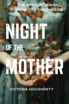 Paperback Night of the Mother: An Appalachian Gothic Horror Book