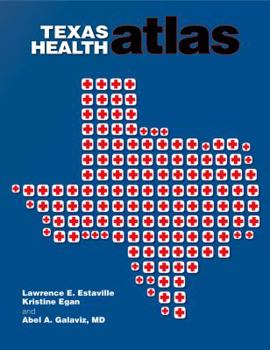 Paperback Texas Health Atlas Book