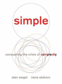 Hardcover Simple: Conquering the Crisis of Complexity Book