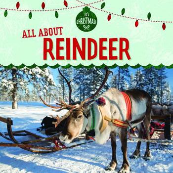 Paperback All about Reindeer Book