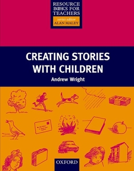Paperback Creating Stories with Children Book