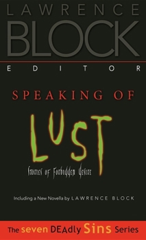Hardcover Speaking of Lust: Stories of Forbidden Desire Book