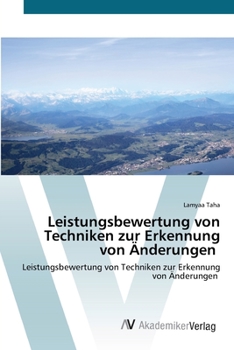 Paperback Leistungsbewertung von Techniken zur Erkennung von Änderungen [German] Book