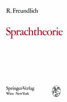 Paperback Sprachtheorie: Grundbegriffe Und Methoden Zur Untersuchung Der Sprachstruktur [German] Book