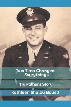 Paperback Iwo Jima Changed Everything Book