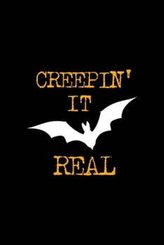 Creepin' It Real: Notebook Journal Composition Blank Lined Diary Notepad 120 Pages Paperback Black Solid Bat