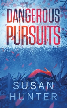 Paperback Dangerous Pursuits: Leah Nash Mysteries Book 7 Book