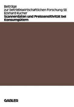 Paperback Scannerdaten Und Preissensitivität Bei Konsumgütern [German] Book