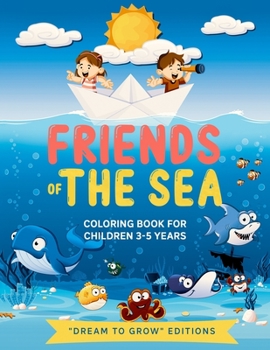 Paperback Friends of the Sea: Coloring book for children 3-5 years Book