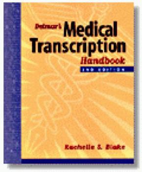Paperback Delmar's Medical Transcription Handbook Book